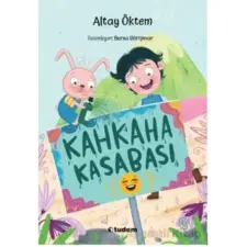 Kahkaha Kasabası – Altay Öktem – Tudem Yayınları