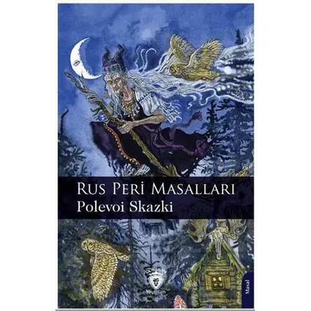 Rus Peri Masalları – Polevoi Skazki – Dorlion Yayınları