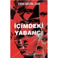 İçimdeki Yabancı – Esra Battal Can – Müptela Yayınları